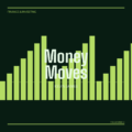 Money Moves Podcast