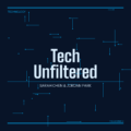 Tech Unfiltered