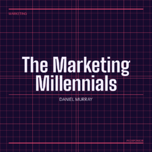 The Marketing Millennials